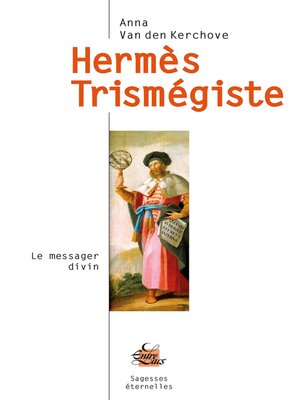 cover image of Hermès Trismégiste--Le messager divin